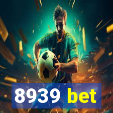 8939 bet